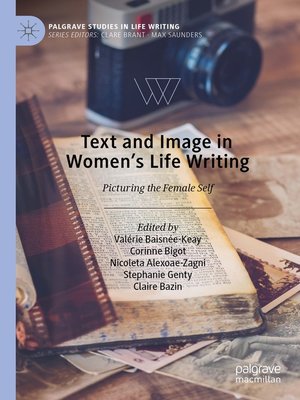 cover image of Text and Image in Women's Life Writing